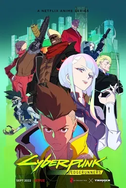 Cyberpunk Edgerunners promotional poster
